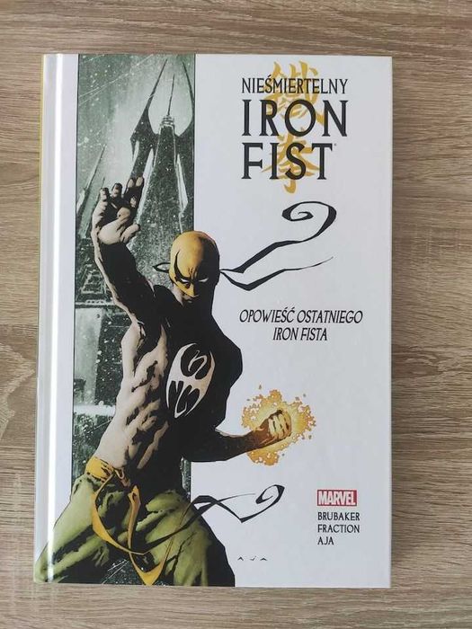 Nieśmiertelny Iron Fist - 1 - Opowieść ostatniego Iron Fista