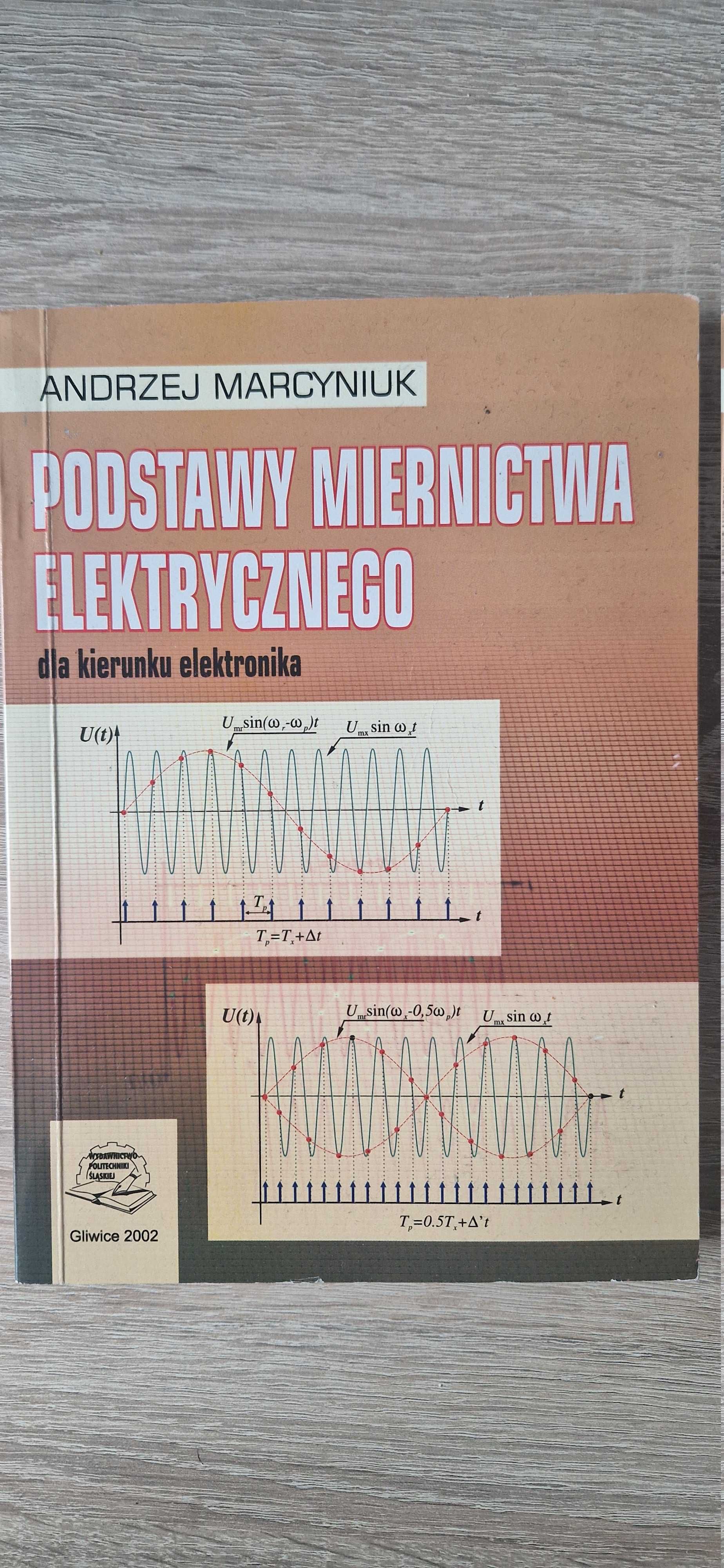 Podstawy miernictwa elektrycznego dla kierunku elektronika