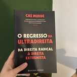 O Regresso da Ultradireita, de Cas Mudde