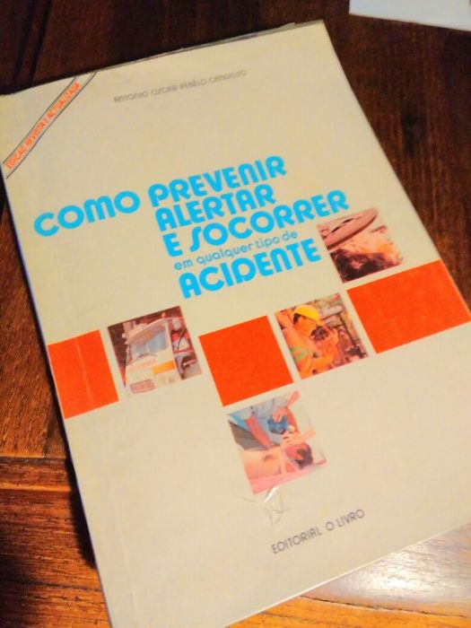 Os Socorros em qualquer tipo acidente