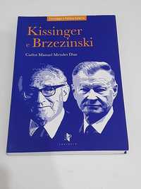 Kissinger e Brzezinski - Portes Gratuitos
