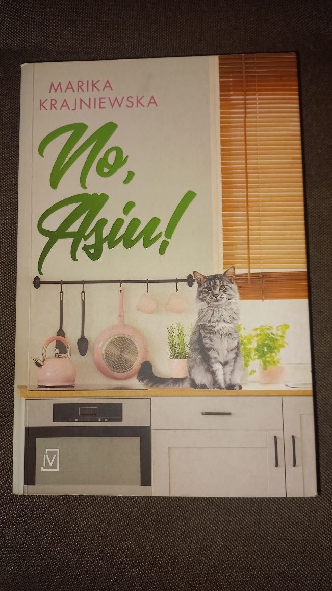 No, Asiu! - Marika Krajewska
