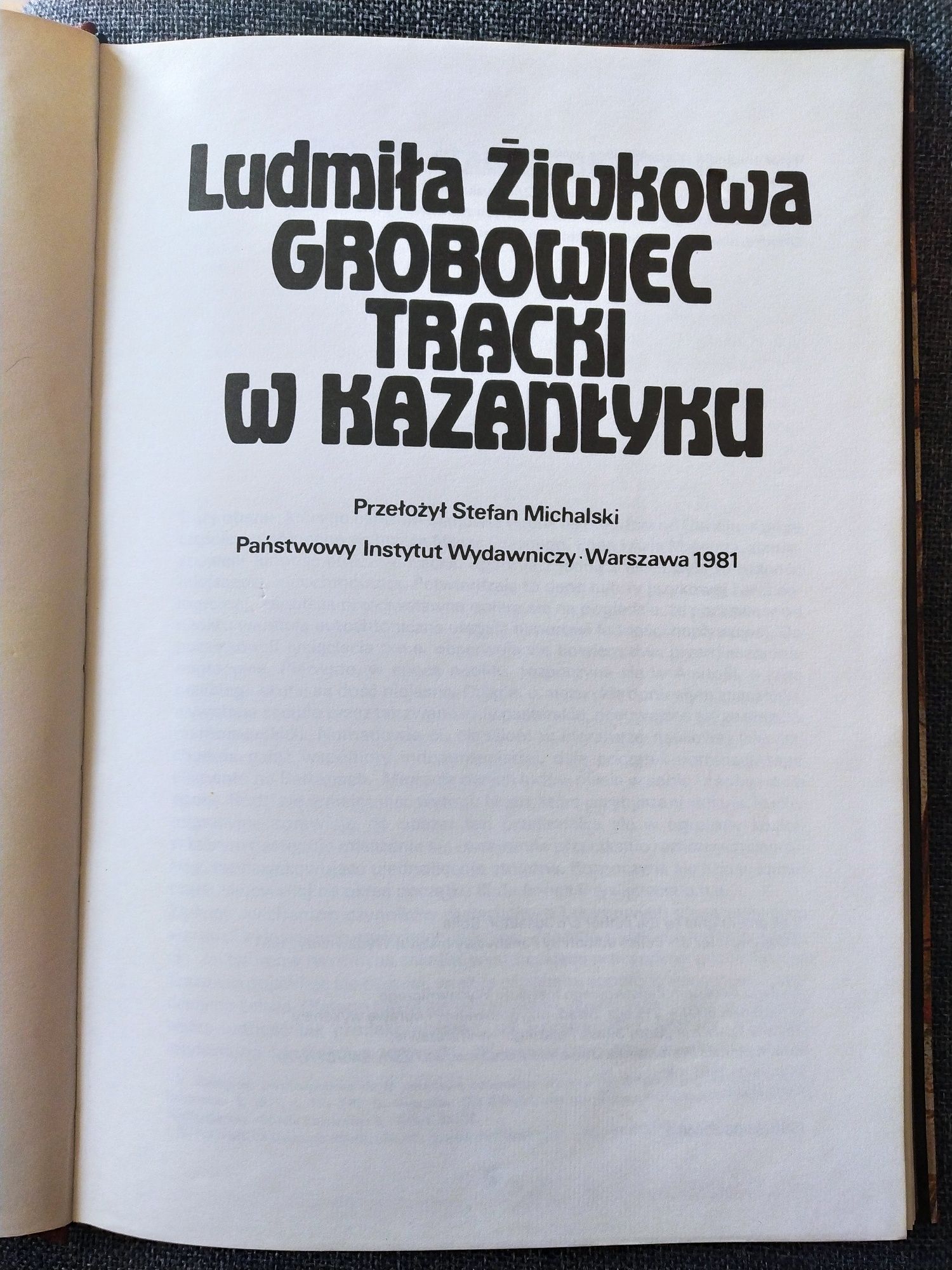 Książka Grobowiec tracki w Kazanłyku Żiwkowa PIW album