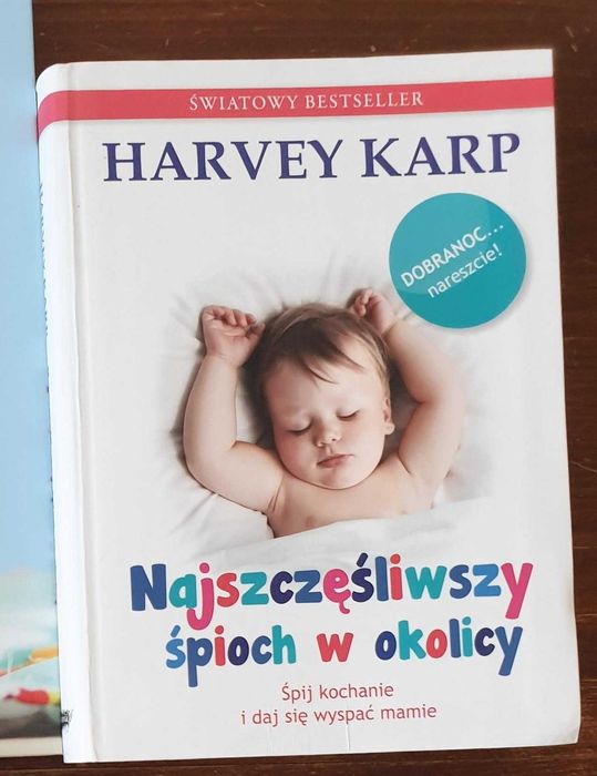 Najszczęśliwszy śpioch w okolicy, Harvey Karp, jak nowa!