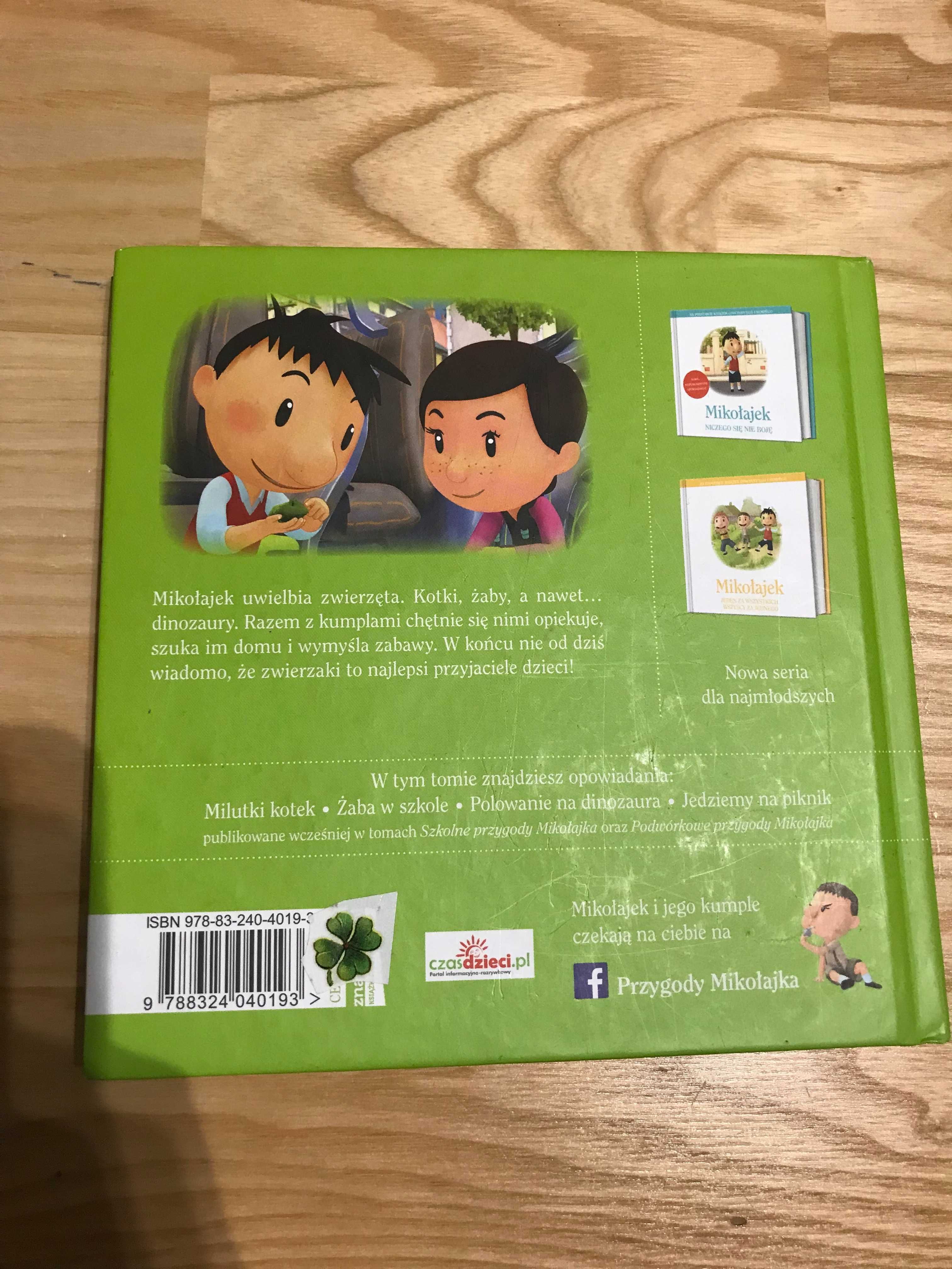 Książeczka dla dzieci "Mikołajek opiekuje się zwierzakami"