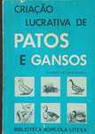 Patos e Gansos Criação Lucrativa Antigo mas em bom estado