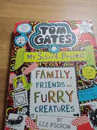 Tom Gates: My school project Family, Friends and Furry creatures