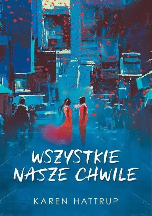 Wszystkie nasze chwile. Znak
