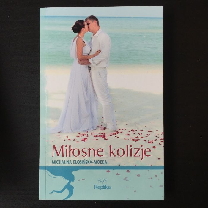 Miłosne kolizje - Michalina Kłosińska-Moeda