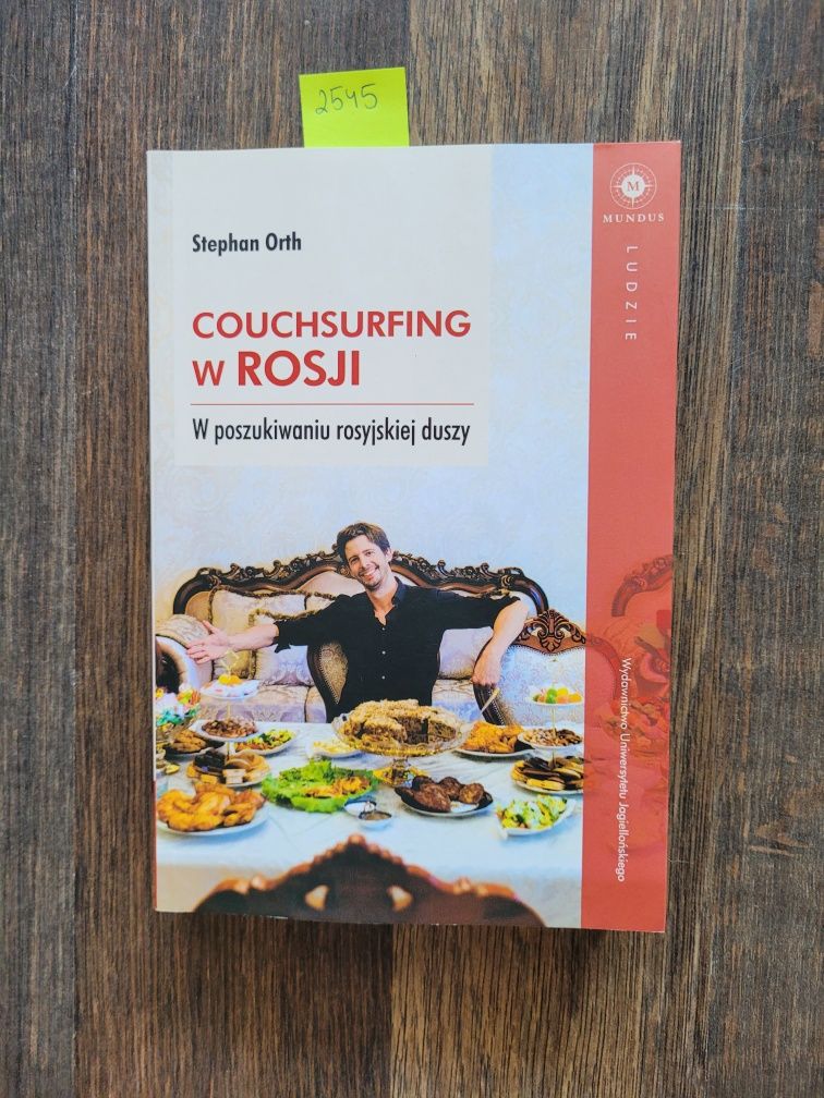 2545. "Couchsurfing w Rosji. W poszukiwaniu rosyjskiej duszy