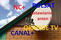 Antena 80 cm  wraz z ustawianie anten satelitarnych Cyfra Polsat Nc+