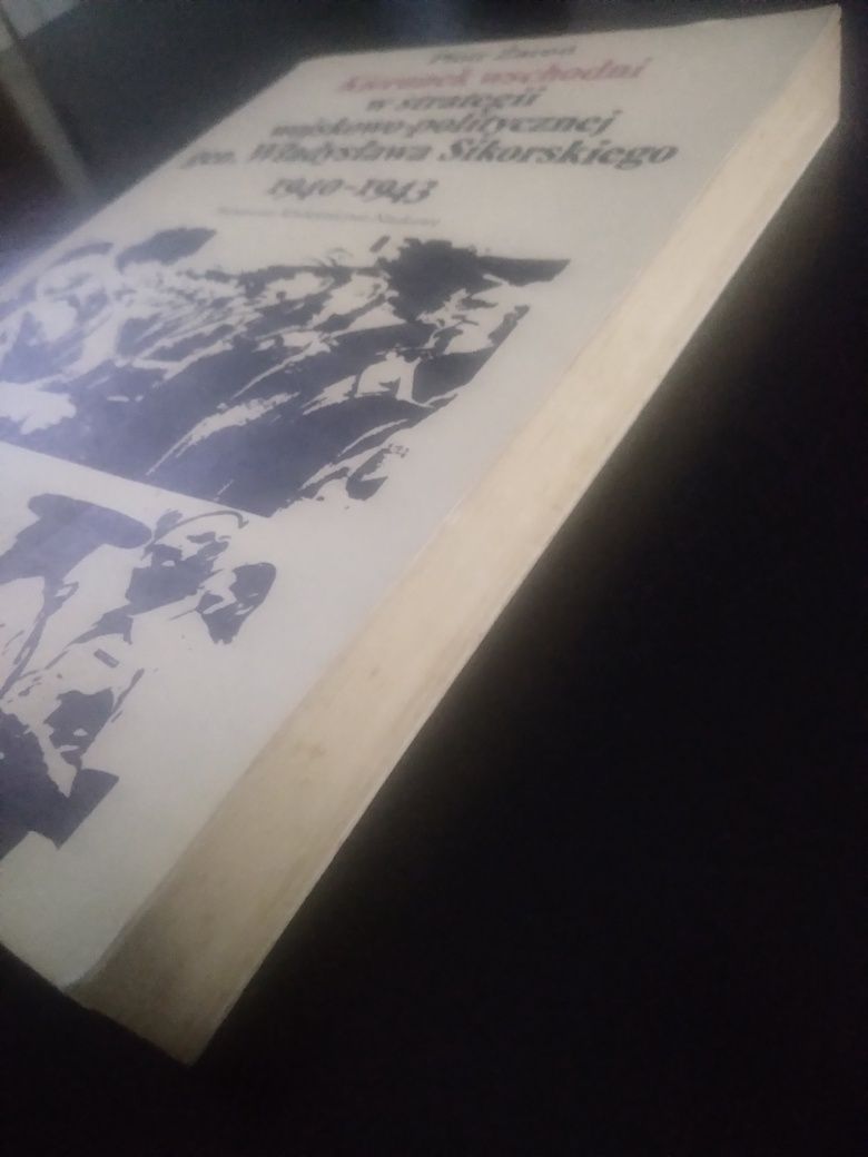 Kierunek wschodni w strategii wojskowo- politycznej gen.  Władysława S