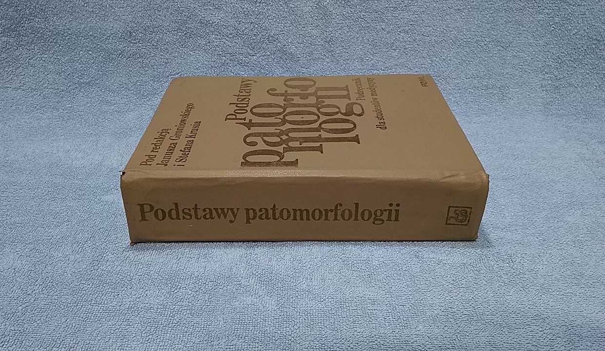 Podstawy patomorfologii podręcznik dla studentów medycyny