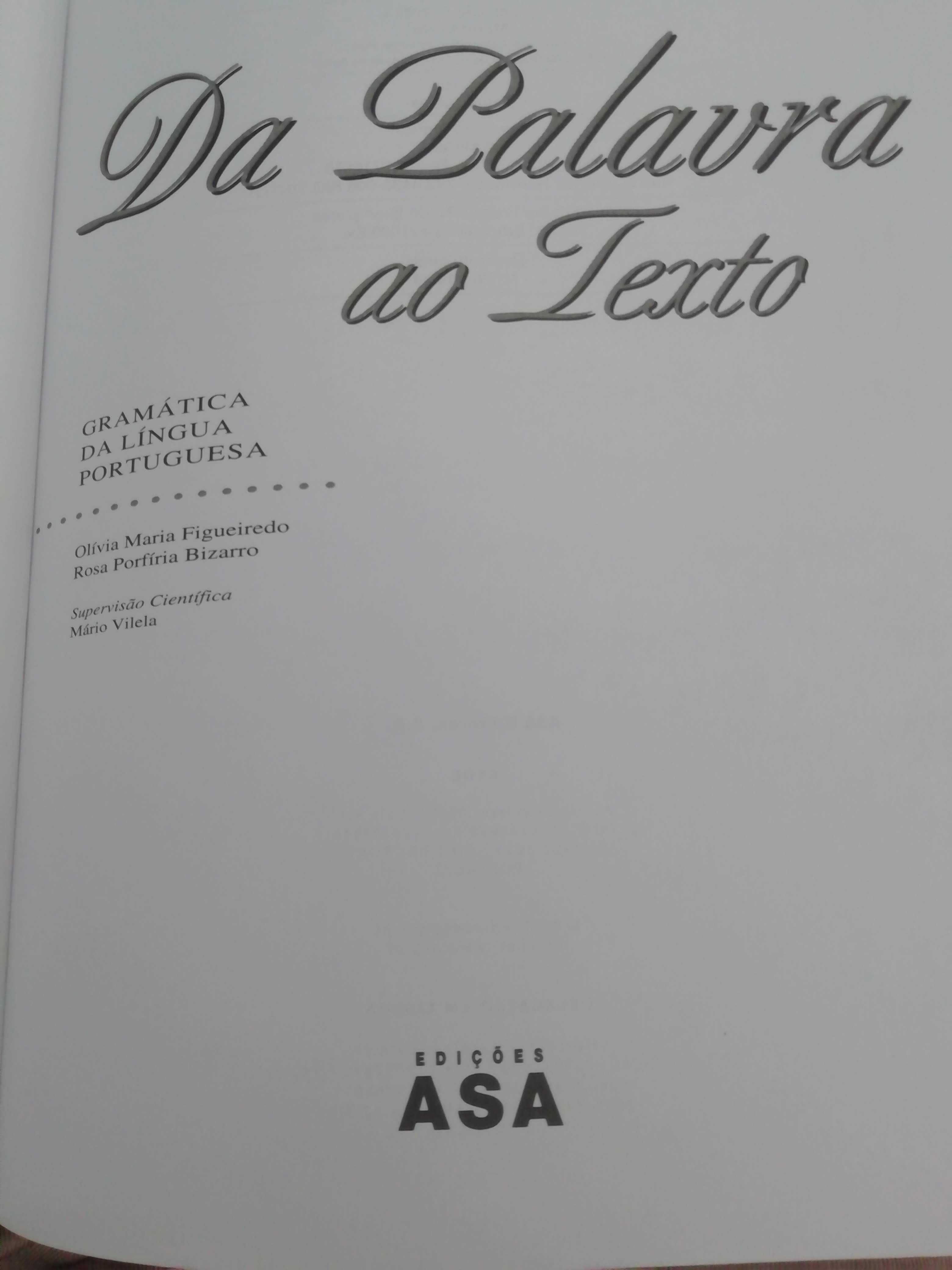 Gramática da Língua Portuguesa - Da palavra ao Texto - Edições Asa