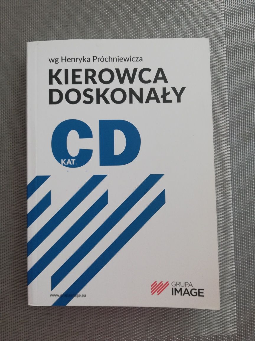 Podręcznik Kierowca doskonały kat. C D