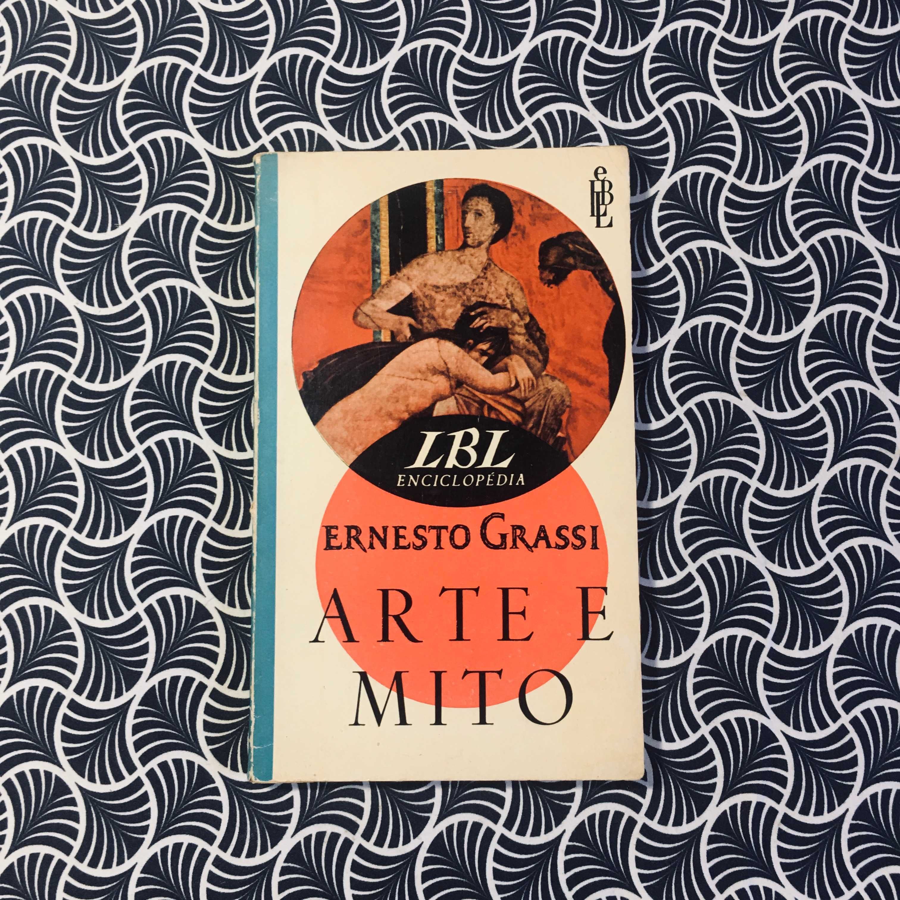 Arte e Mito - Ernesto Grassi