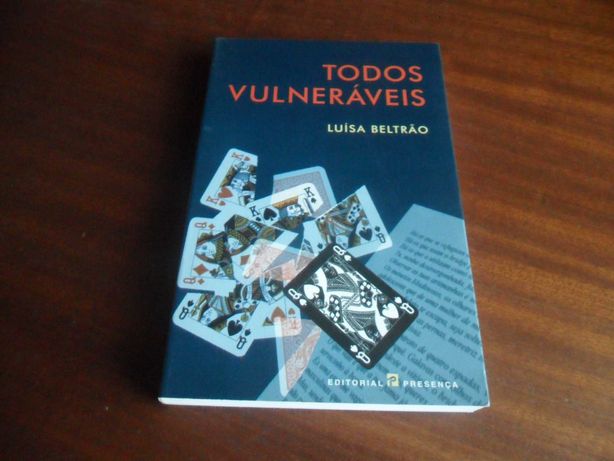 "Todos Vulneráveis" de Luísa Beltrão - 1ª Edição de 1999