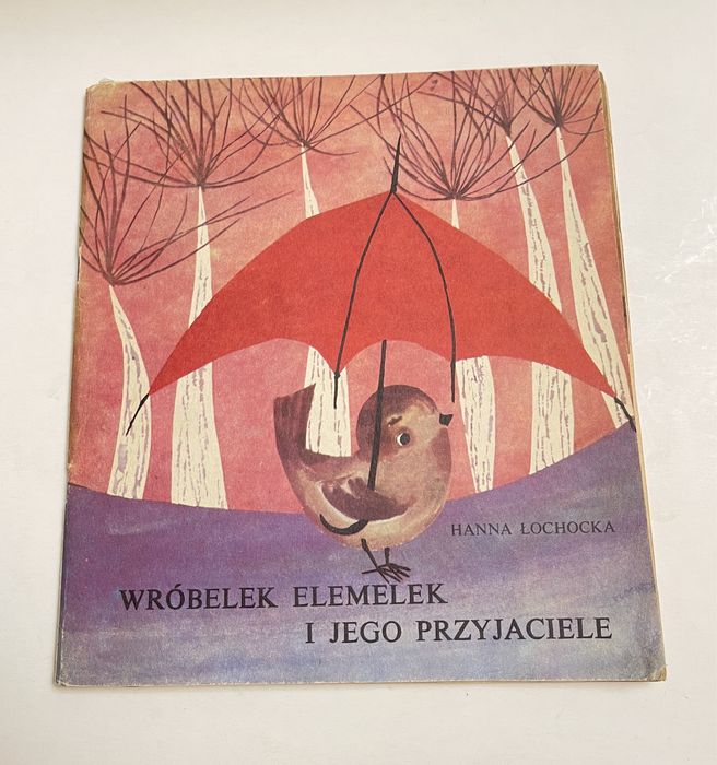 Stara książka Wróbelek Elemelek i jego przyjaciele Łochocka 1983