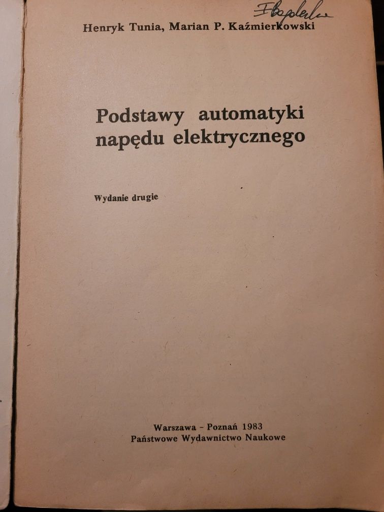 Podstawy Automatyki Napędu Elektrycznego, H. Tunia, M.P. Kaźmierkowski