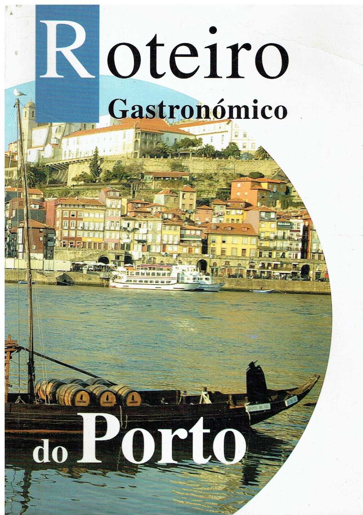 7331

Roteiro Gastronómico do Porto