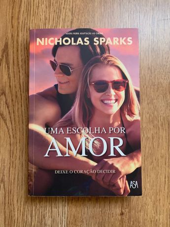 Uma Escolha por Amor - Nicholas Sparks