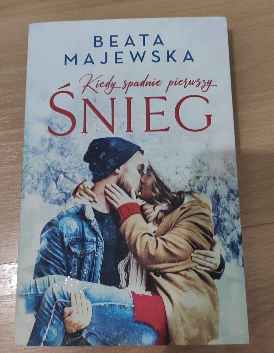 Kiedy sadnie pierwszy śnieg Beata Majewska