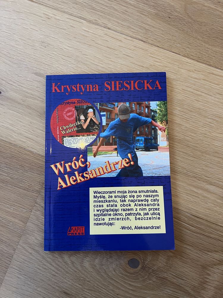 Wróć, Aleksandrze! Krystyna Siesicka