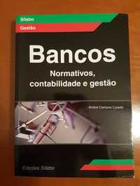 Bancos, normativos, contabilidade e gestão