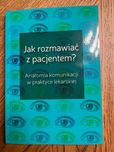 Jak rozmawiać z pacjentem