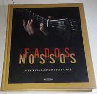 Fados Nossos - Alexandra Carita, Jorge Simão (2006)