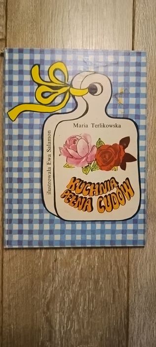 Kuchnia pełna cudów, M. Terlikowska