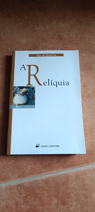 A Relíquia - Eça de Queirós