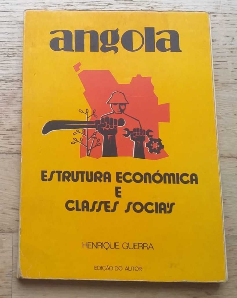 Angola, Estrutura Económica e Classes Sociais, de Henrique Guerra