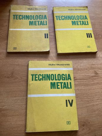 Technologia metali II, III i IV