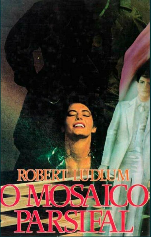 O Mosaico Parsifal de Robert Ludlum