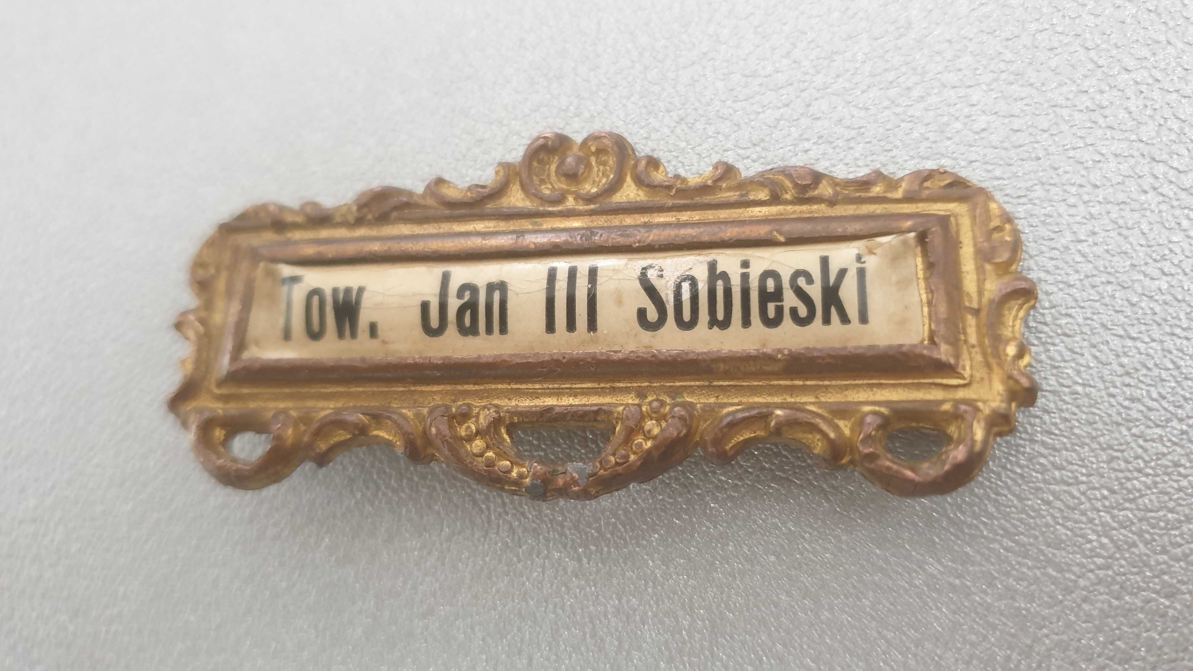 Polski patriotyk - Tow. Jan III Sobieski - Przypinka pocz. XX w