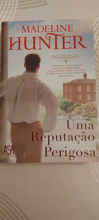 Uma Reputação Perigosa - Madeline Hunter