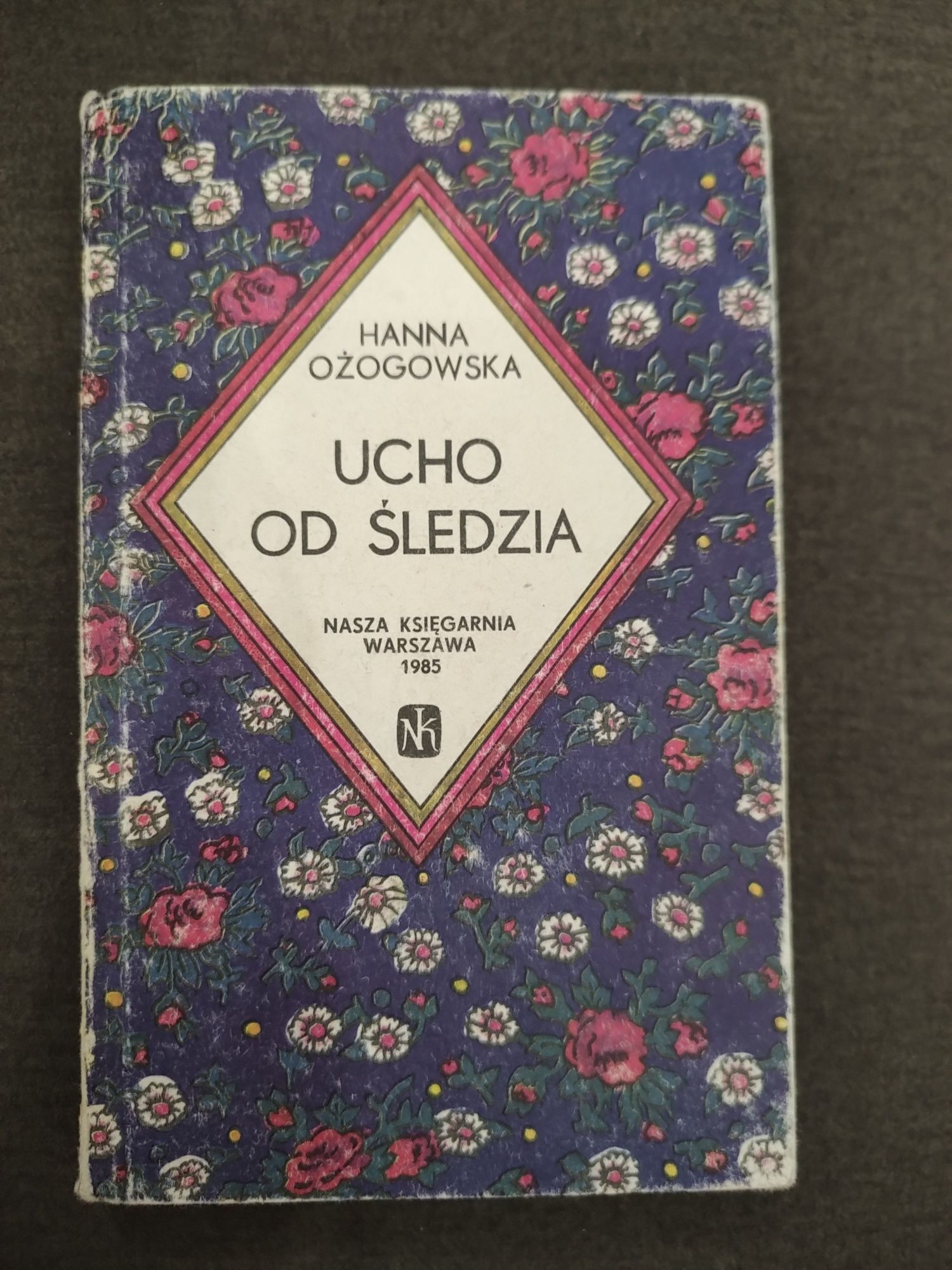Ucho od śledzia - Ożogowska Hanna