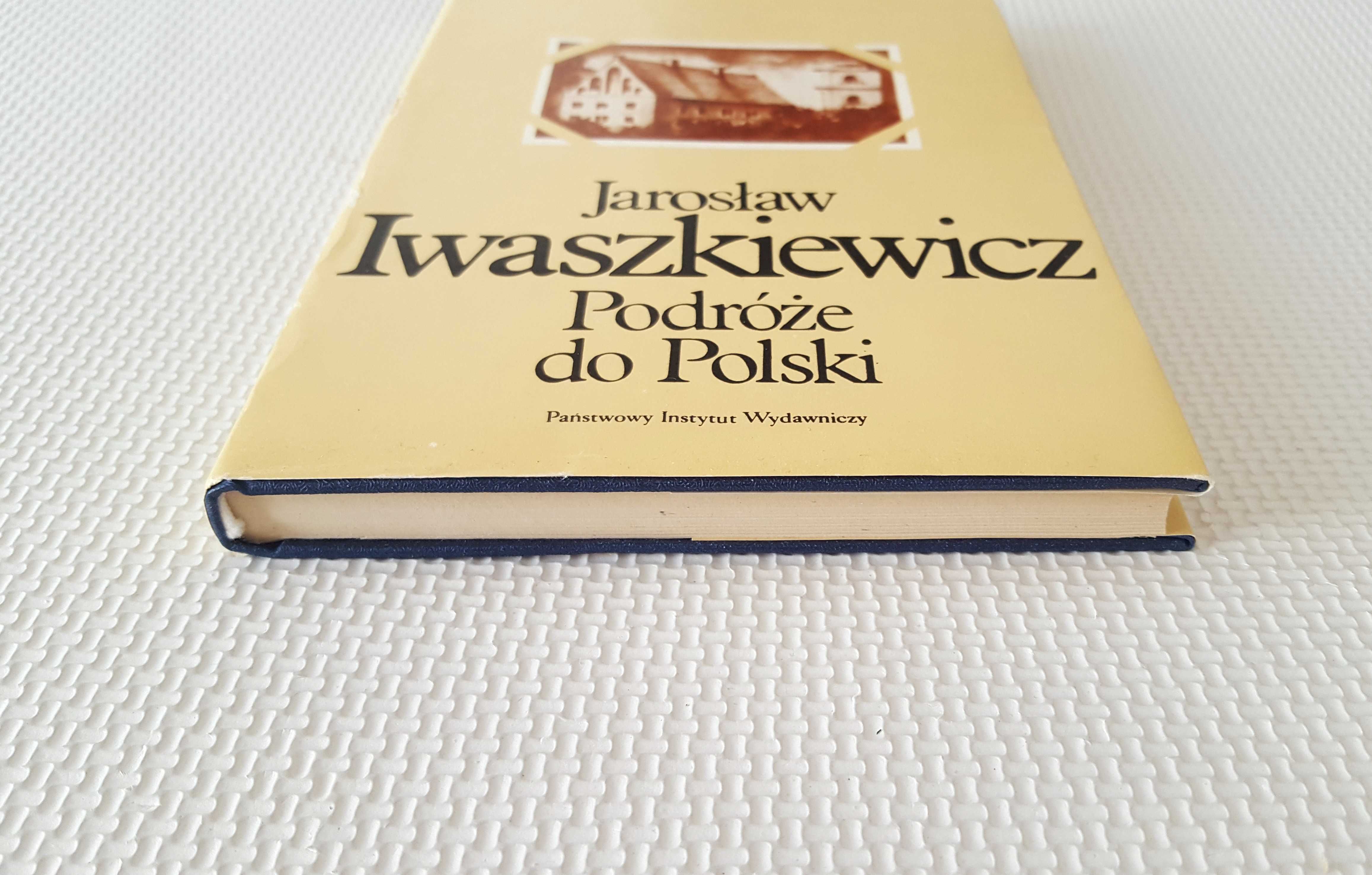 Podróże do Polski Jarosław Iwaszkiewicz 1983