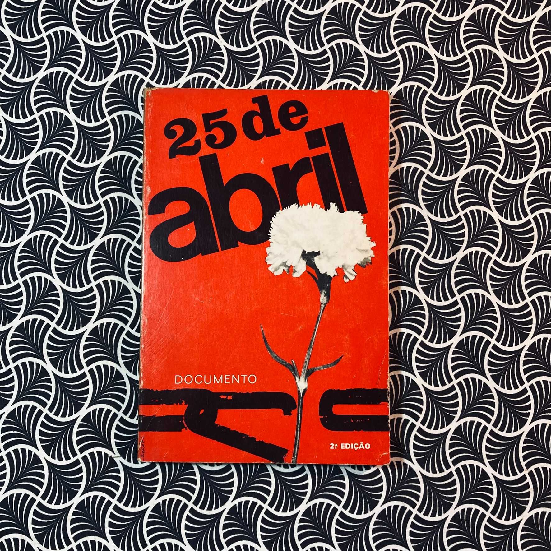 25 de Abril -  Casaviva Editora
