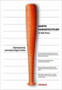 Nawyk Samodyscypliny, Fiore Neil