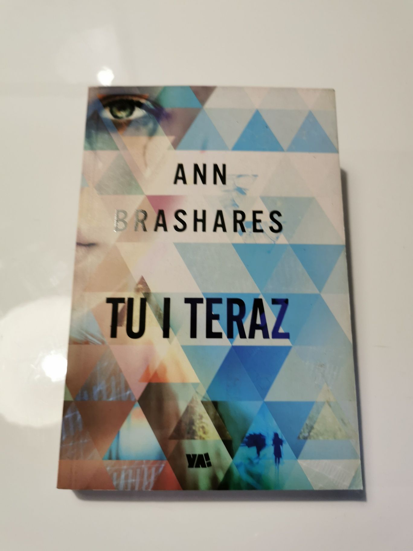 Tu i teraz - Ann Brashares