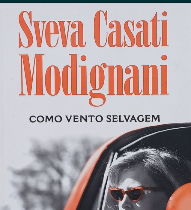 Como Vento Selvagem Sveva Casati Modignani 1a  Edç.