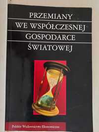 Przemiany we współczesnej gospodarce  światowej