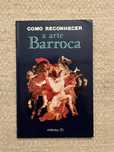 Como reconhecer a arte barroca história de arte