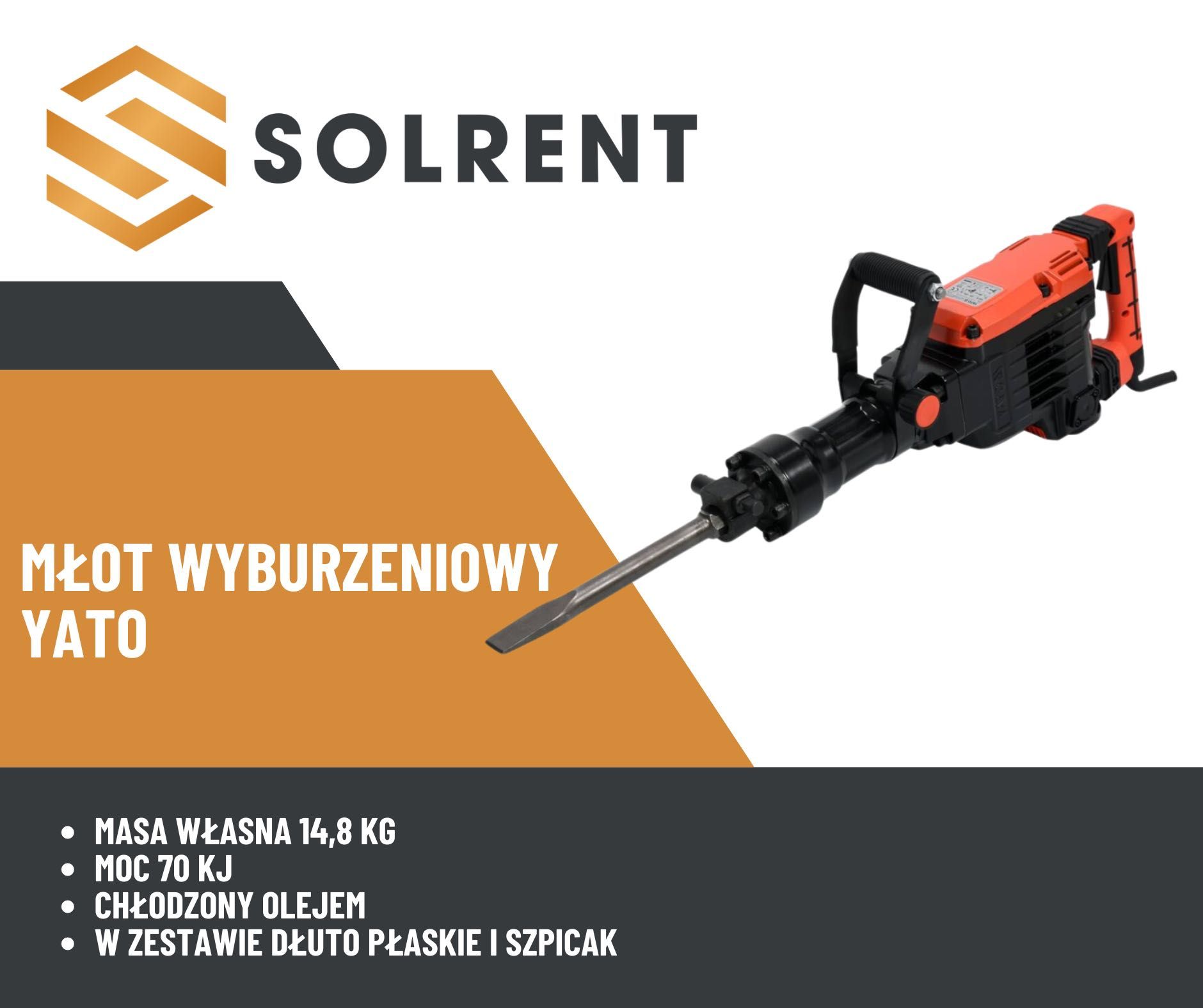 Wynajem MŁOT wyburzeniowy YATO 70J 1600W