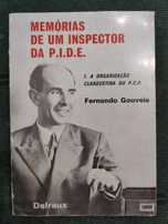 Memórias de um Inspector da P.I.D.E. - Fernando Gouveia