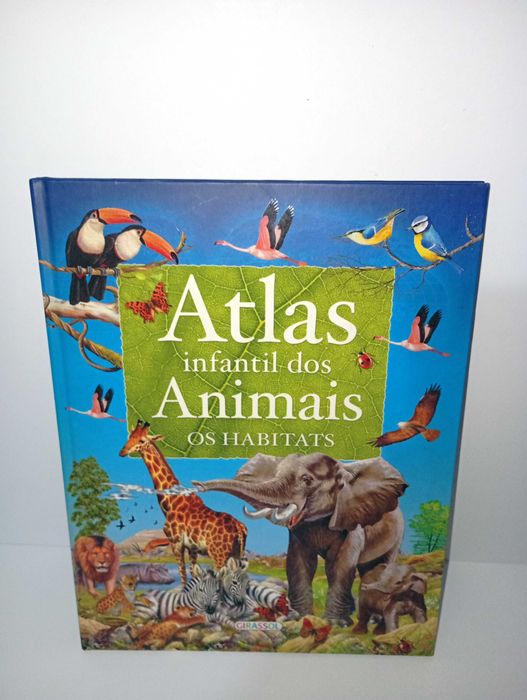 Atlas Infantil dos Animais - Os Habitats