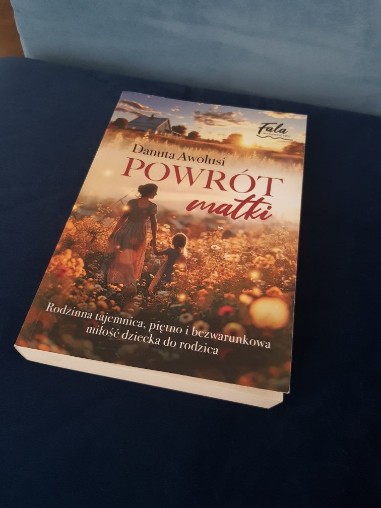 Powrót matki Danuta Awolusi