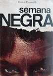 Semana Negra de Enrico Emanuelli - 1ª Edição 1964